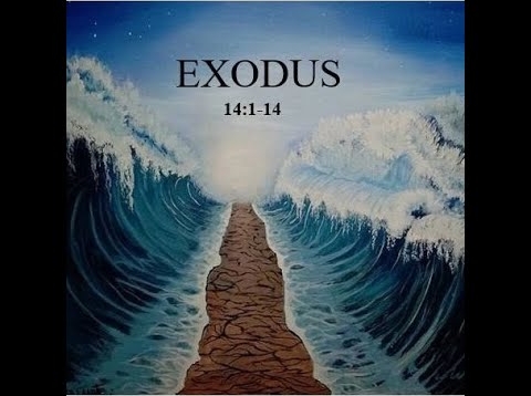 Exodus Chapter 14:1-22