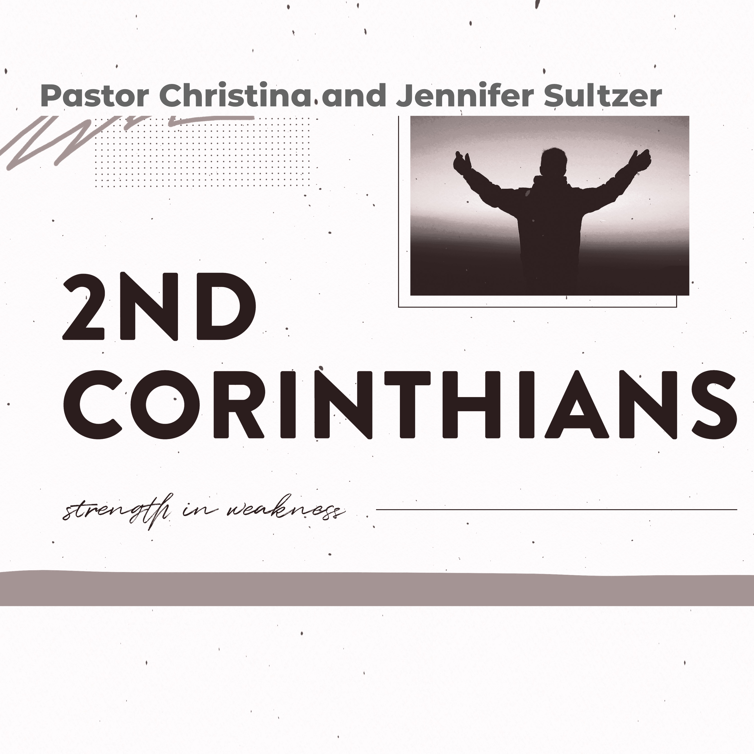 Study of 2 Corinthians with Christina and Jennifer